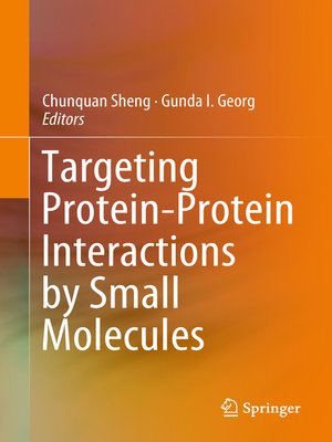 cover image of Targeting Protein-Protein Interactions by Small Molecules